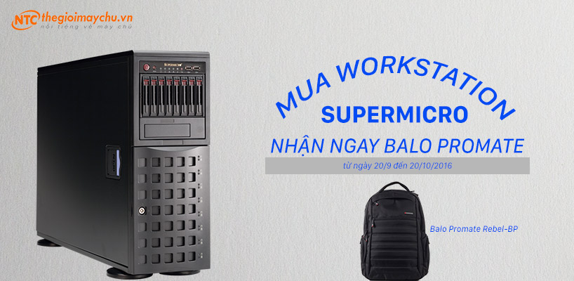 NHẬN BALO PROMATE TRỊ GIÁ 1,890,000 VNĐ KHI WORKSTATION SUPERMICRO TỪ NGÀY 20/9 ĐẾN 20/10/2016